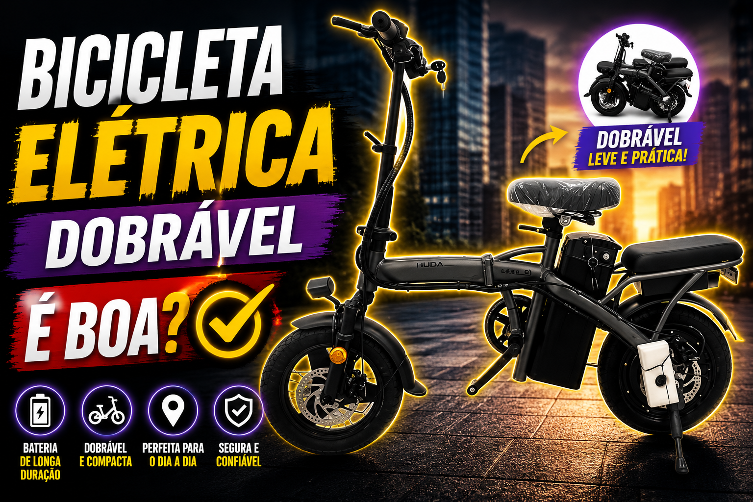 Bicicleta Elétrica Dobrável é boa?