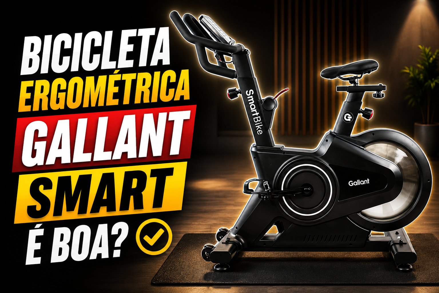 Bicicleta Ergométrica Gallant Smart é boa?