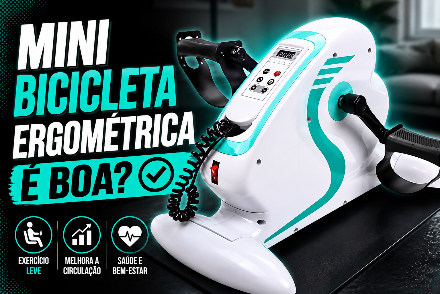Mini Bicicleta Ergométrica é boa?