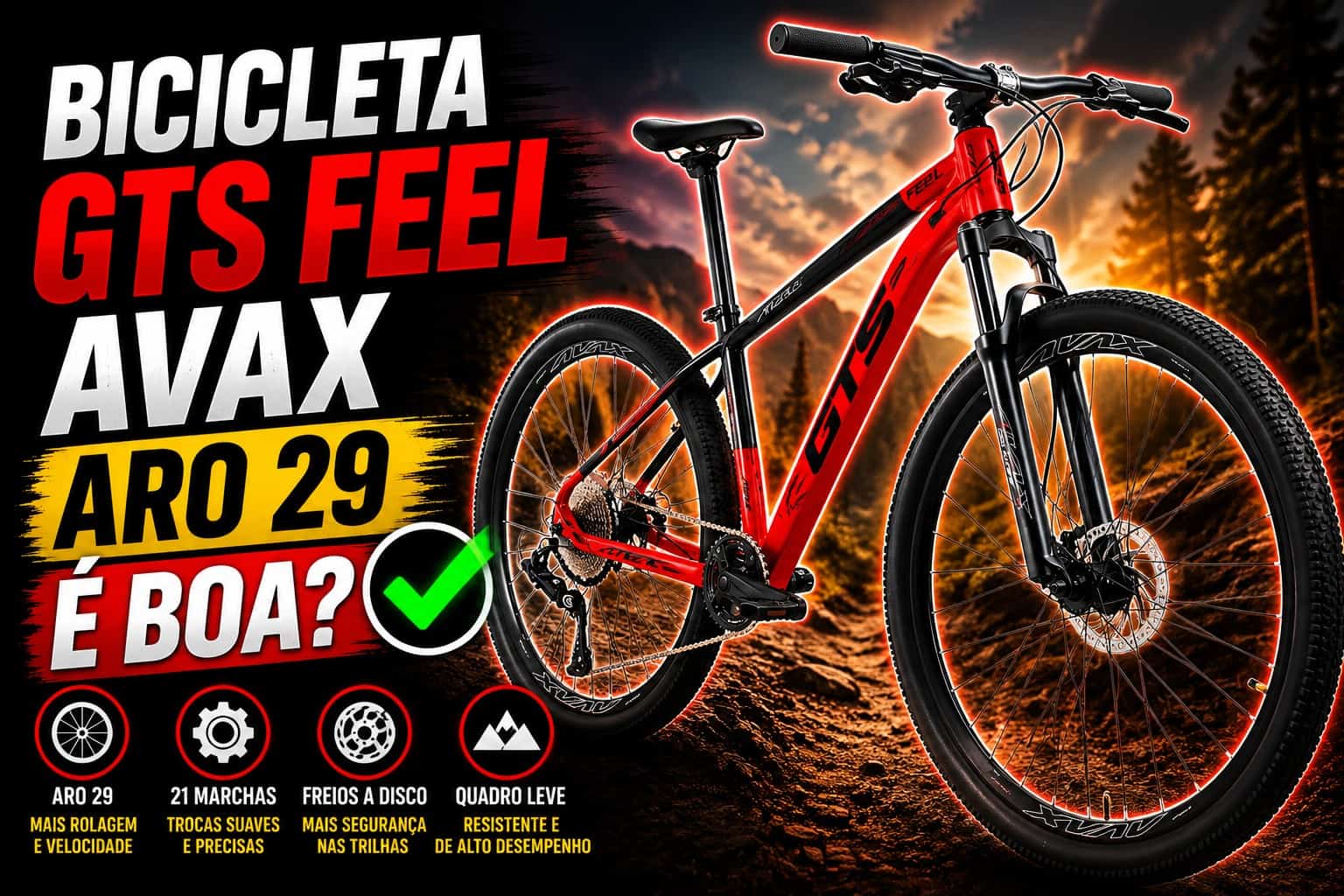 Bicicleta GTS Feel Avax Aro 29 é boa?