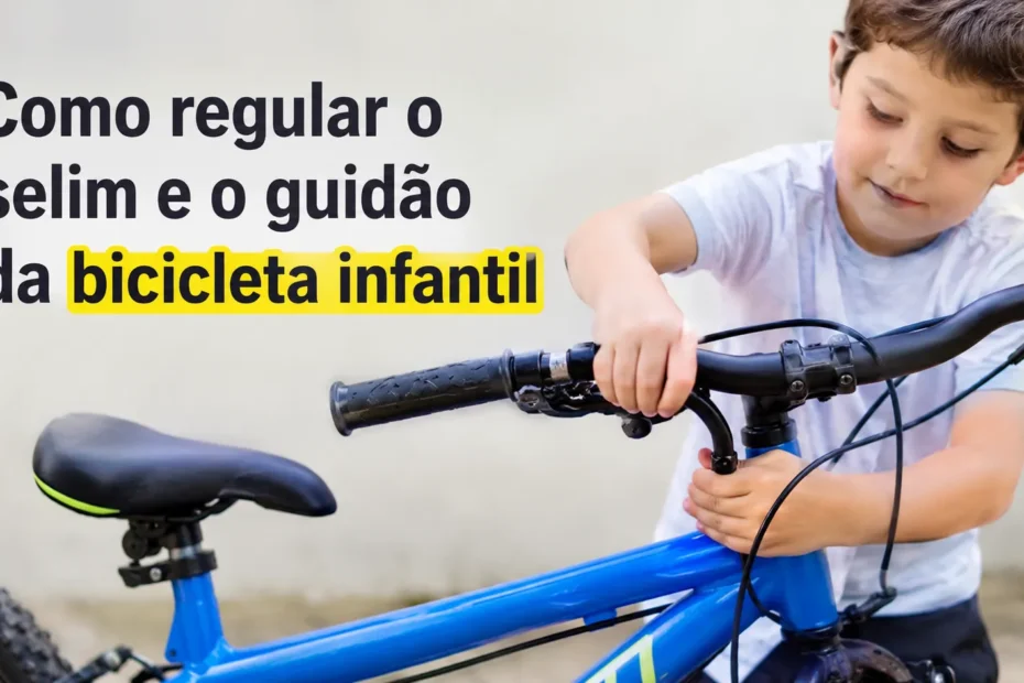 Menino ajustando o guidão de uma bicicleta infantil azul, com destaque para o selim e o guidão.