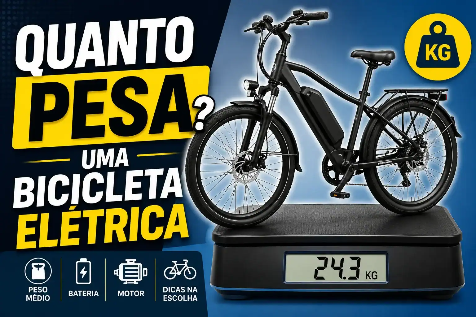 Imagem com uma bicicleta elétrica sobre uma balança digital destacando o peso aproximado de 24,3 kg, com o título "Quanto pesa uma bicicleta elétrica?" em destaque e ícones representando bateria, motor e peso.